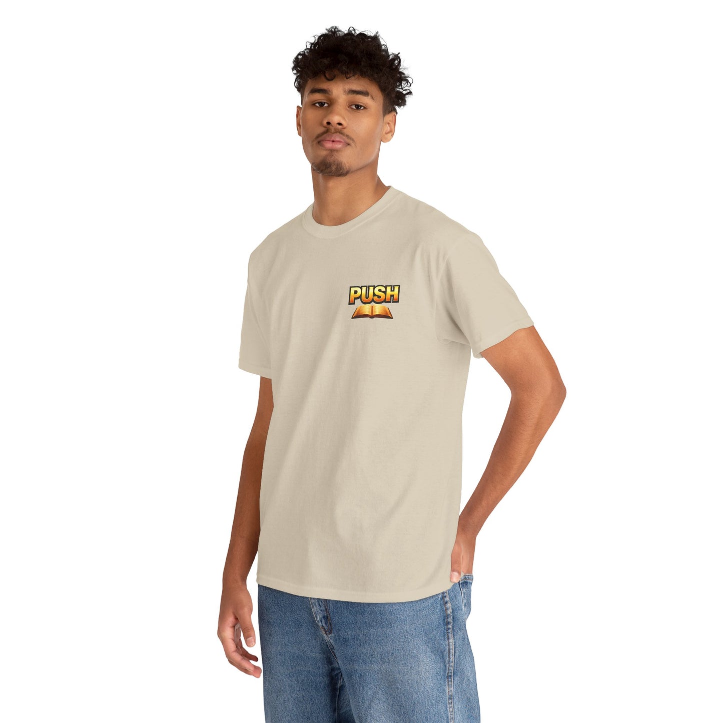 PUSH: Pray Until Something Happens Front/Back Tee - Bible