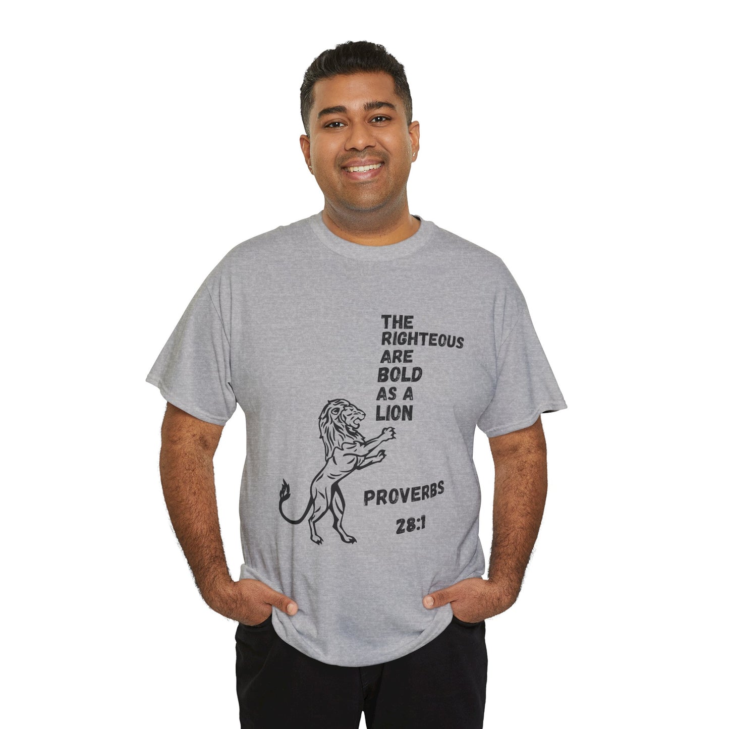 The Righteous Are Bold as a Lion Tee - Proverbs 28:1