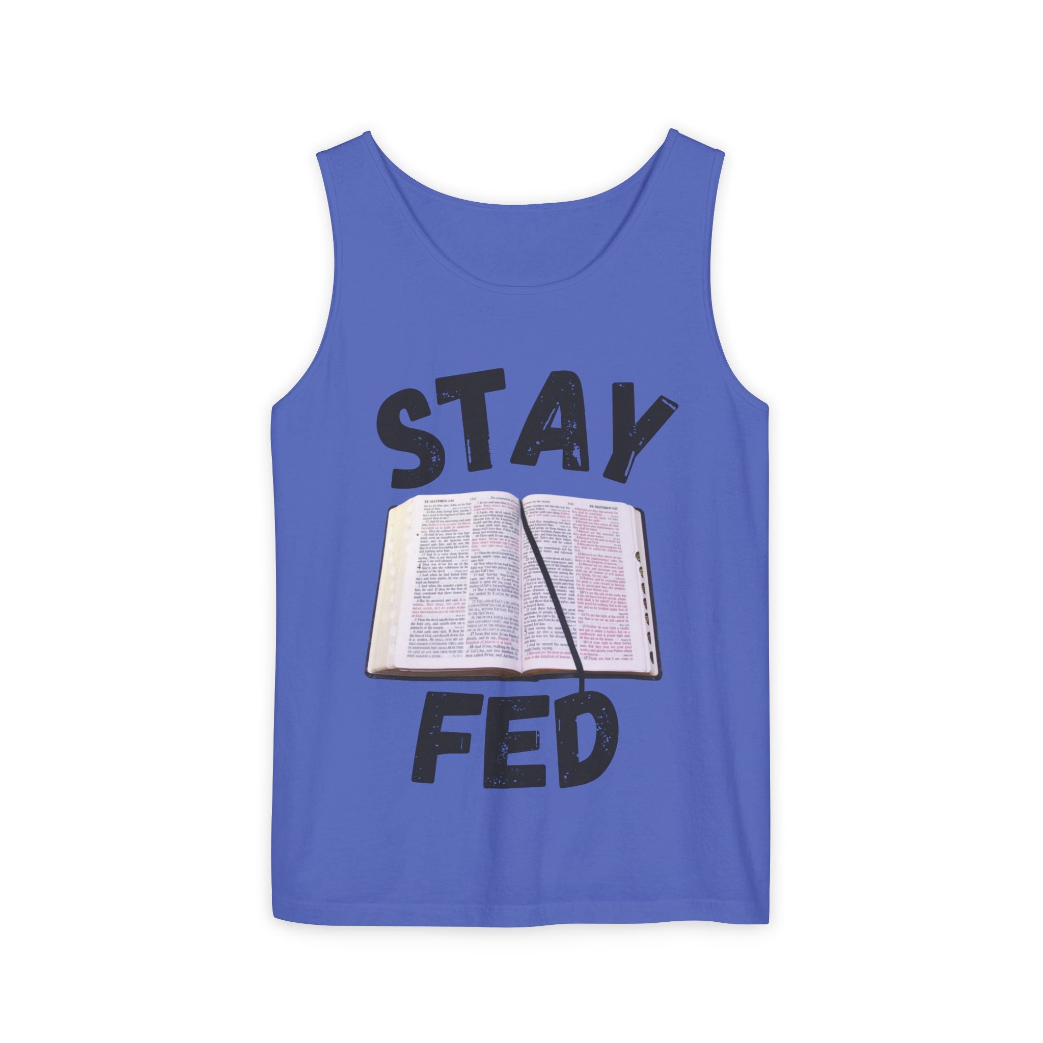 Stay Fed Tank Top
