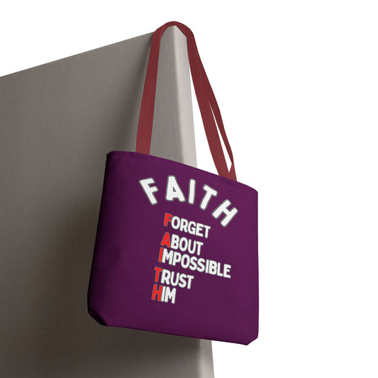 FAITH: Forget About Impossible, Trust Him Tote - Purple