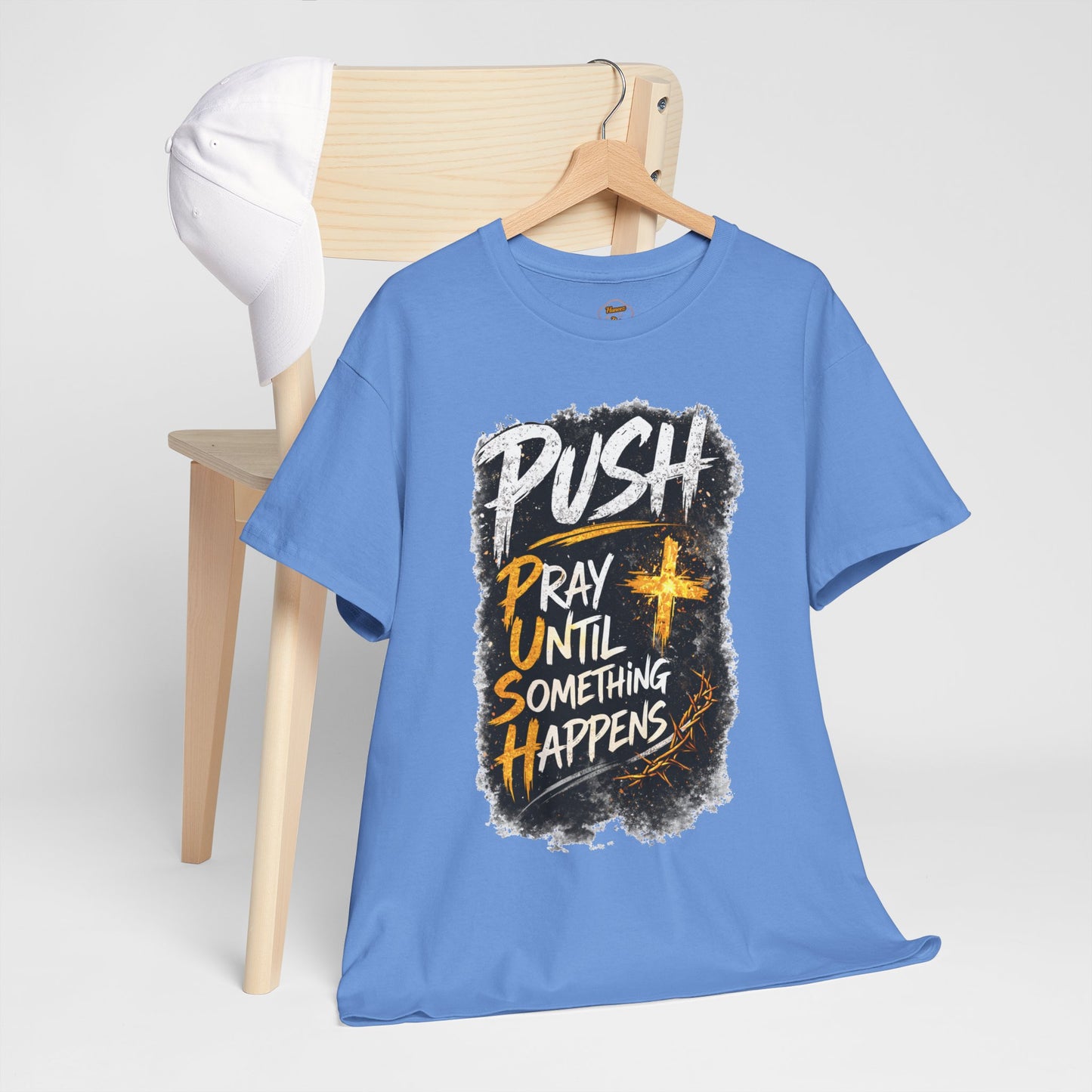 PUSH Pray Until Something Happens Christian T-Shirt  - 2