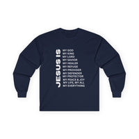 Christian JESUS IS Long Sleeve - White