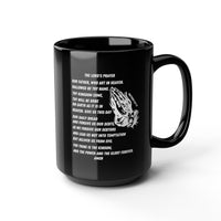 The Lord’s Prayer Black Coffee Mug (11oz/15oz)