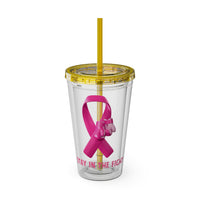 Pink Ribbon “Stay in the Fight” 16oz Tumbler with Straw