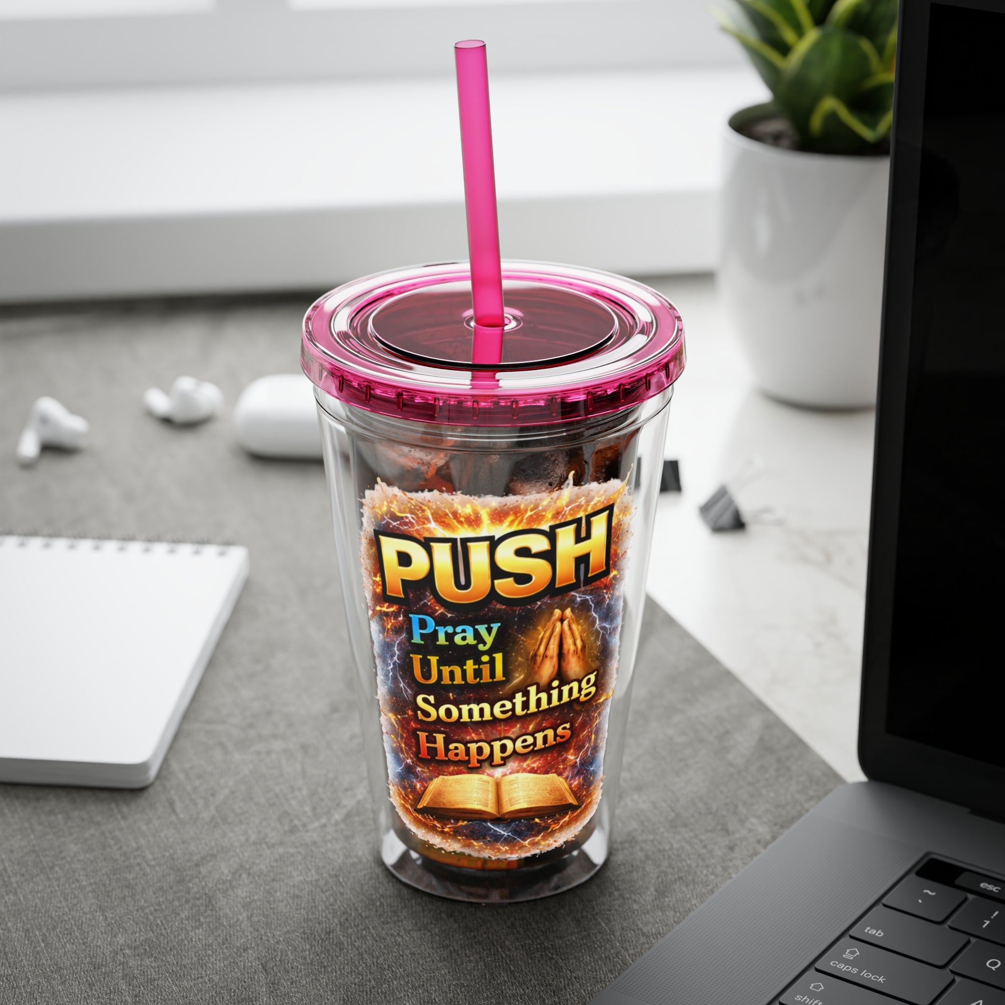 Push Pray Until Something Happens 16oz Tumbler — Bible