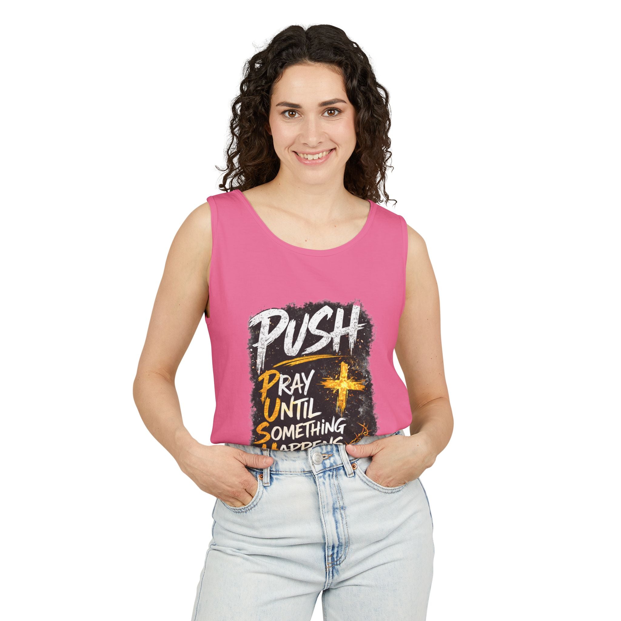 Push: Pray Until Something Happens Tank
