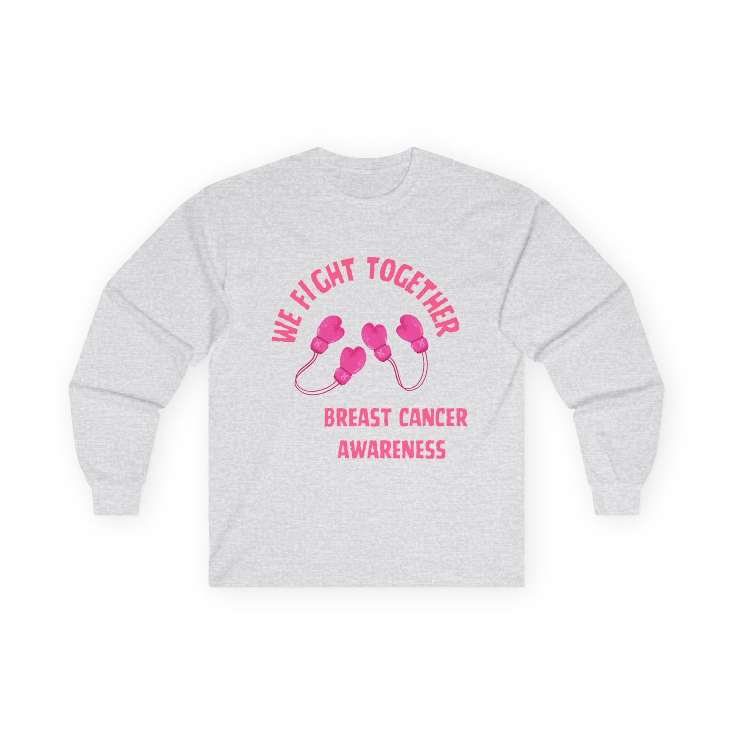 Breast Cancer Awareness Long Sleeve Tee — "We Fight Together" Pink Gloves