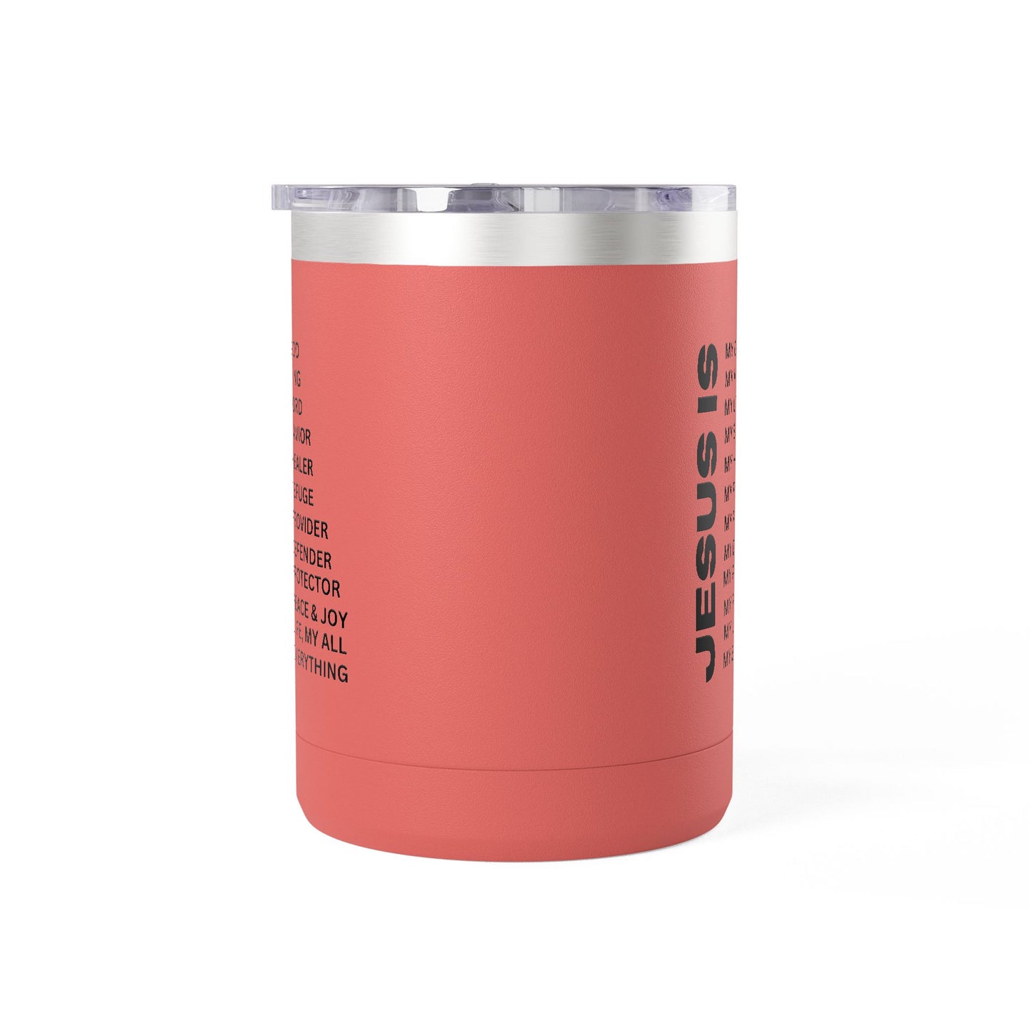 Christian Jesus Is 15oz Tumbler - Black