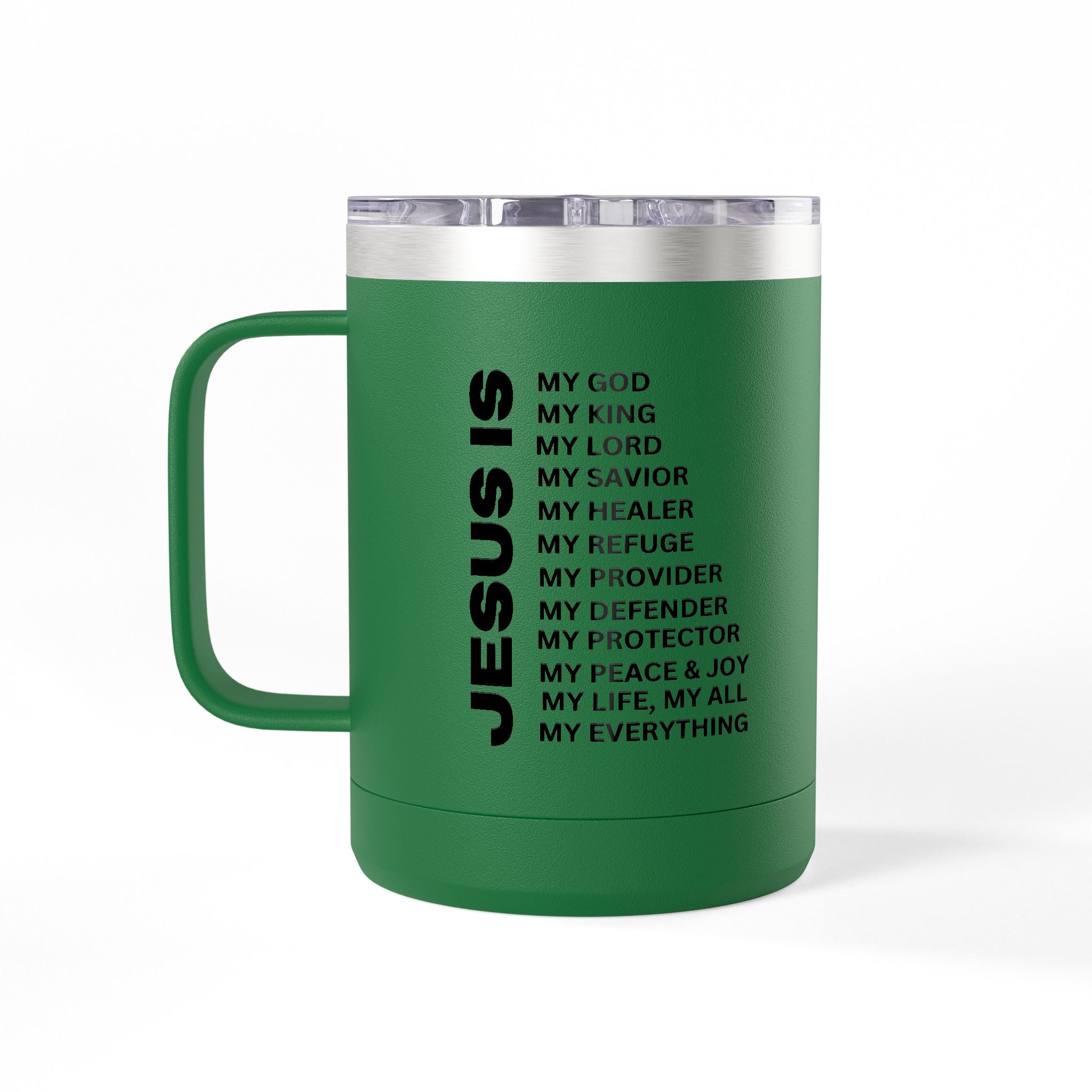 Christian Jesus Is 15oz Tumbler - Black