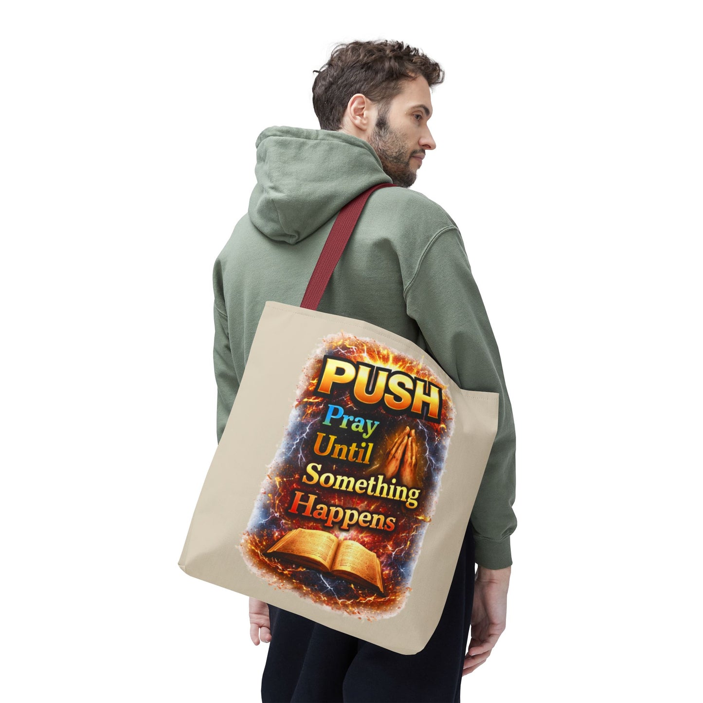 Push Pray Until Something Happens Sand Tote Bag - Bible
