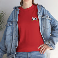 Push Pray Until Something Happens Front/Back Tee