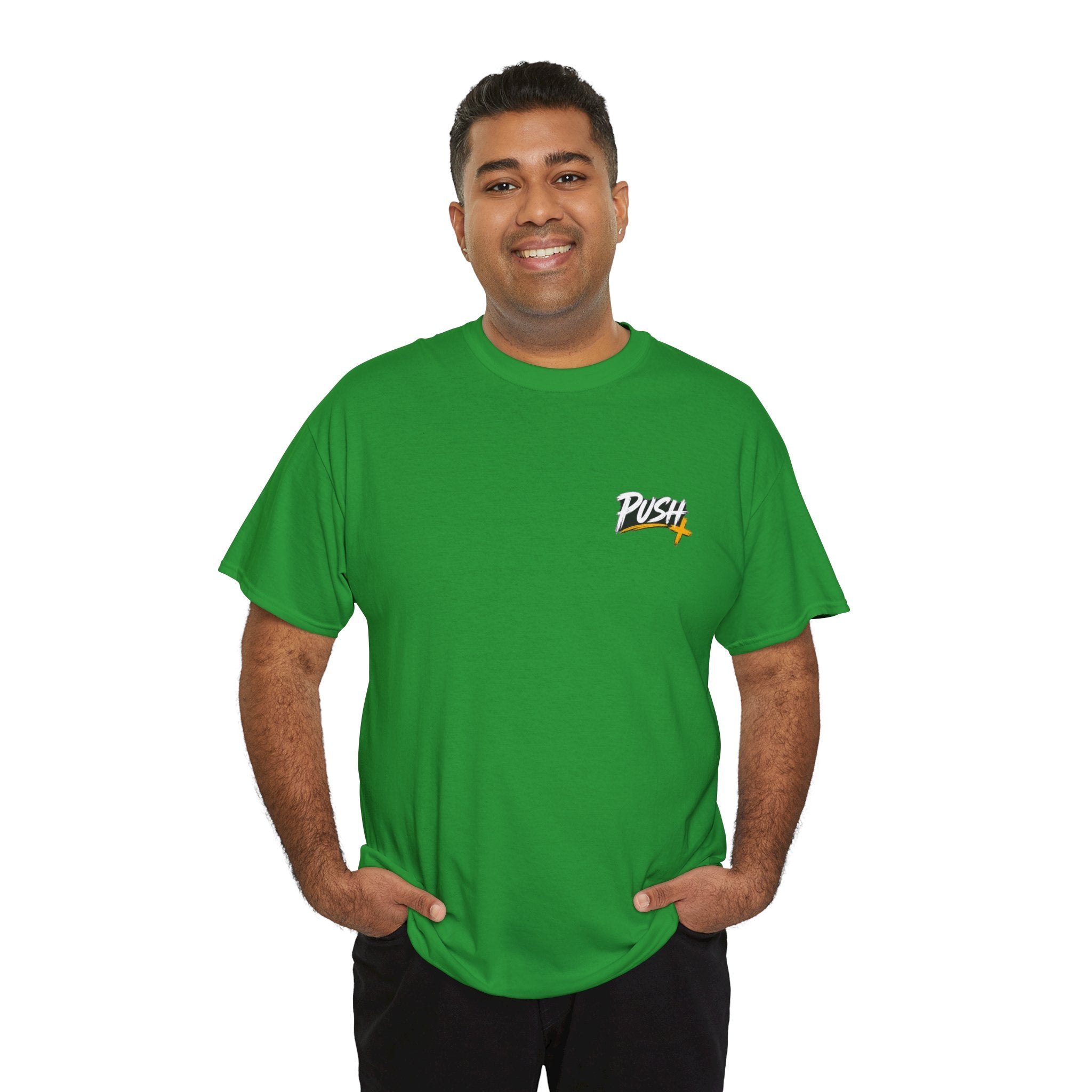 Push Pray Until Something Happens Front/Back Tee