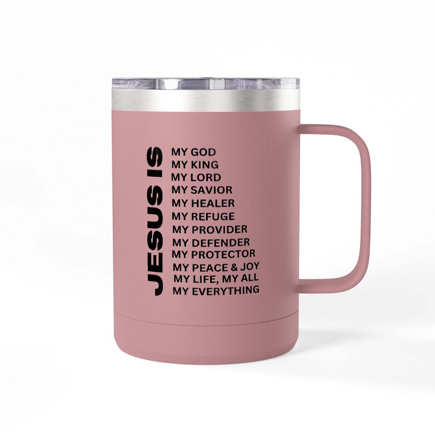 Christian Jesus Is 15oz Tumbler - Black