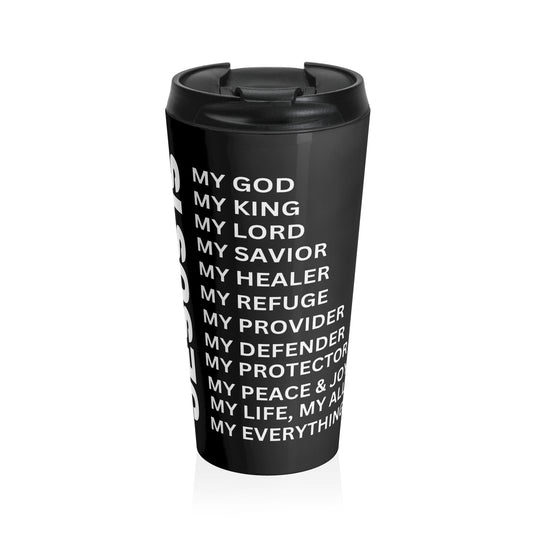 Christian JESUS IS Black Stainless Steel Travel Mug - White