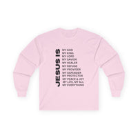 Christian JESUS IS Long Sleeve - Black