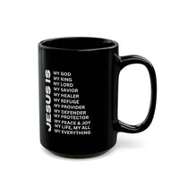Christian JESUS IS Black Coffee Mug (11oz, 15oz)