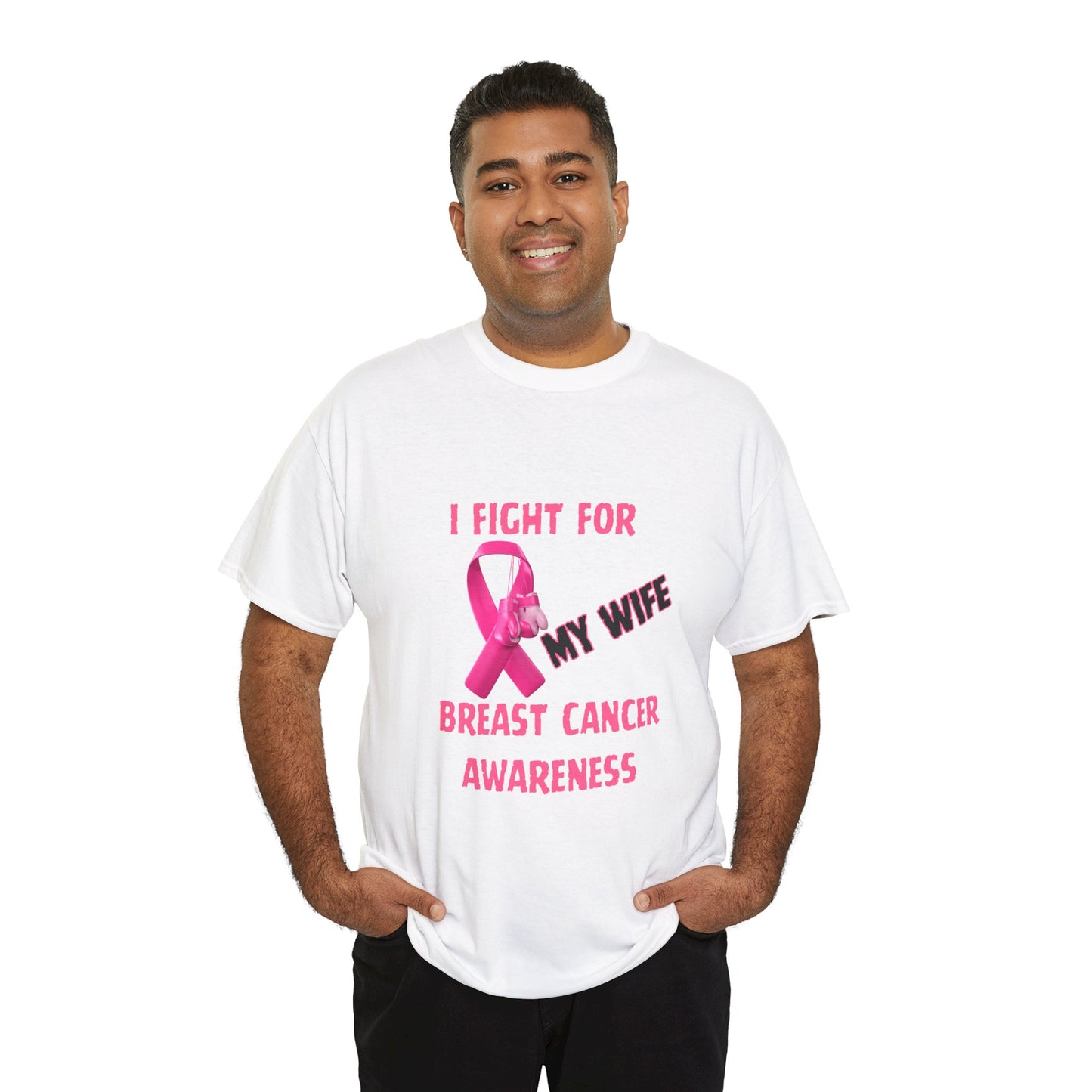 I Fight for My Wife Pink Ribbon T-Shirt