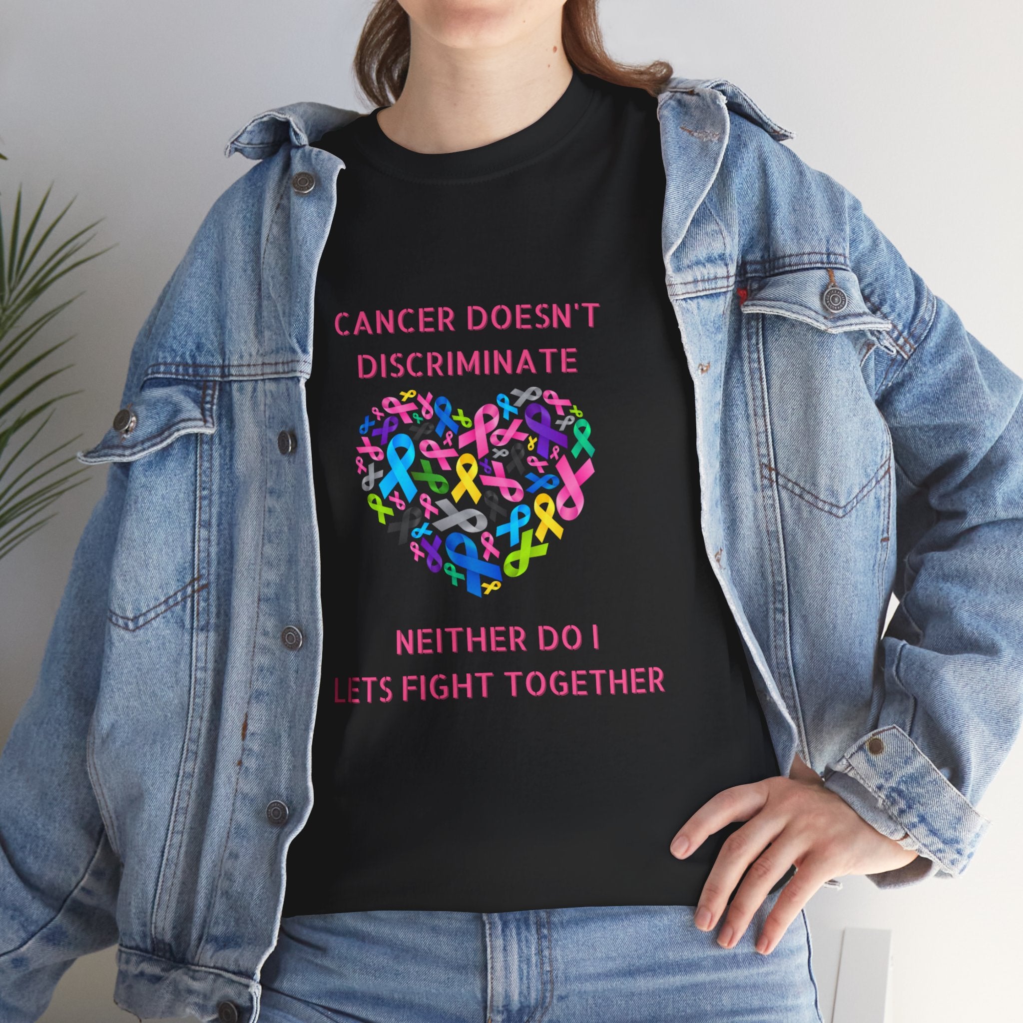 Cancer Doesn't Discriminate Support Tee