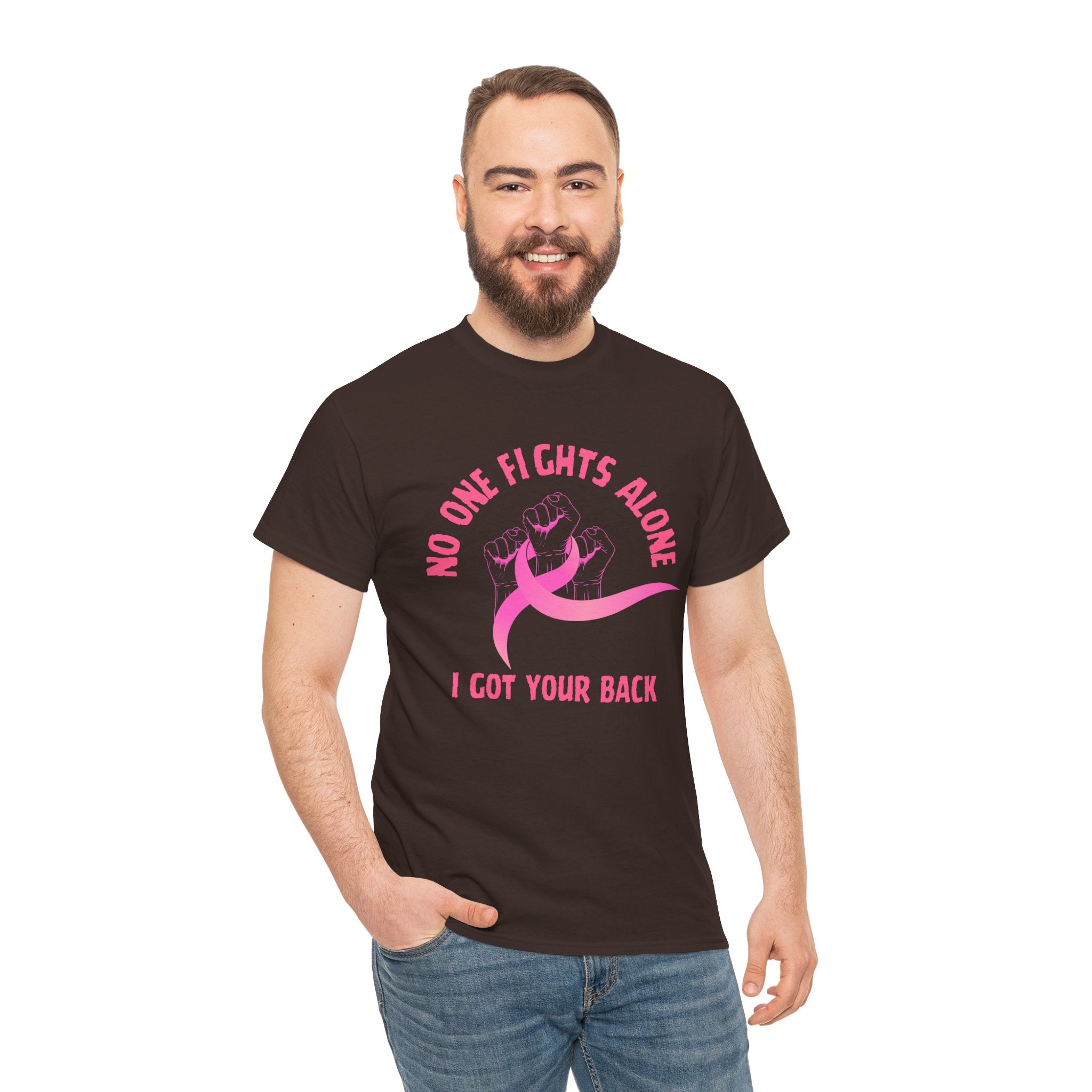 No One Fights Alone - I Got Your Back Pink Ribbon T-Shirt