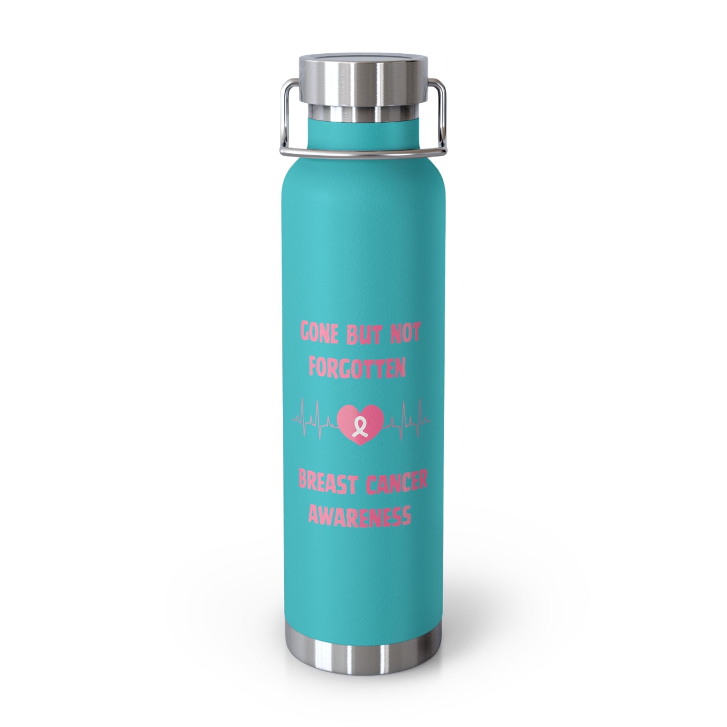 Gone But Not Forgotten 22oz Insulated Water Bottle