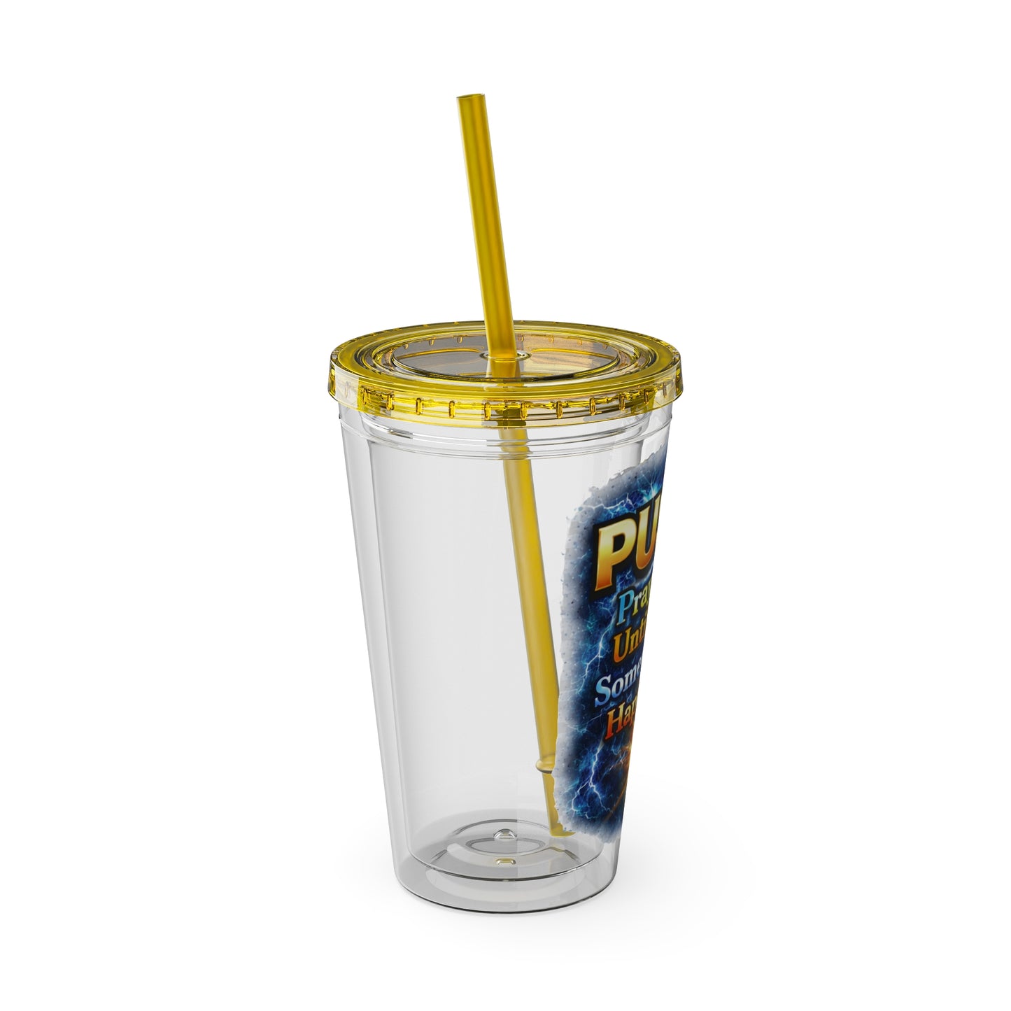 Push Pray Until Something Happens 16ozTumbler — Hands
