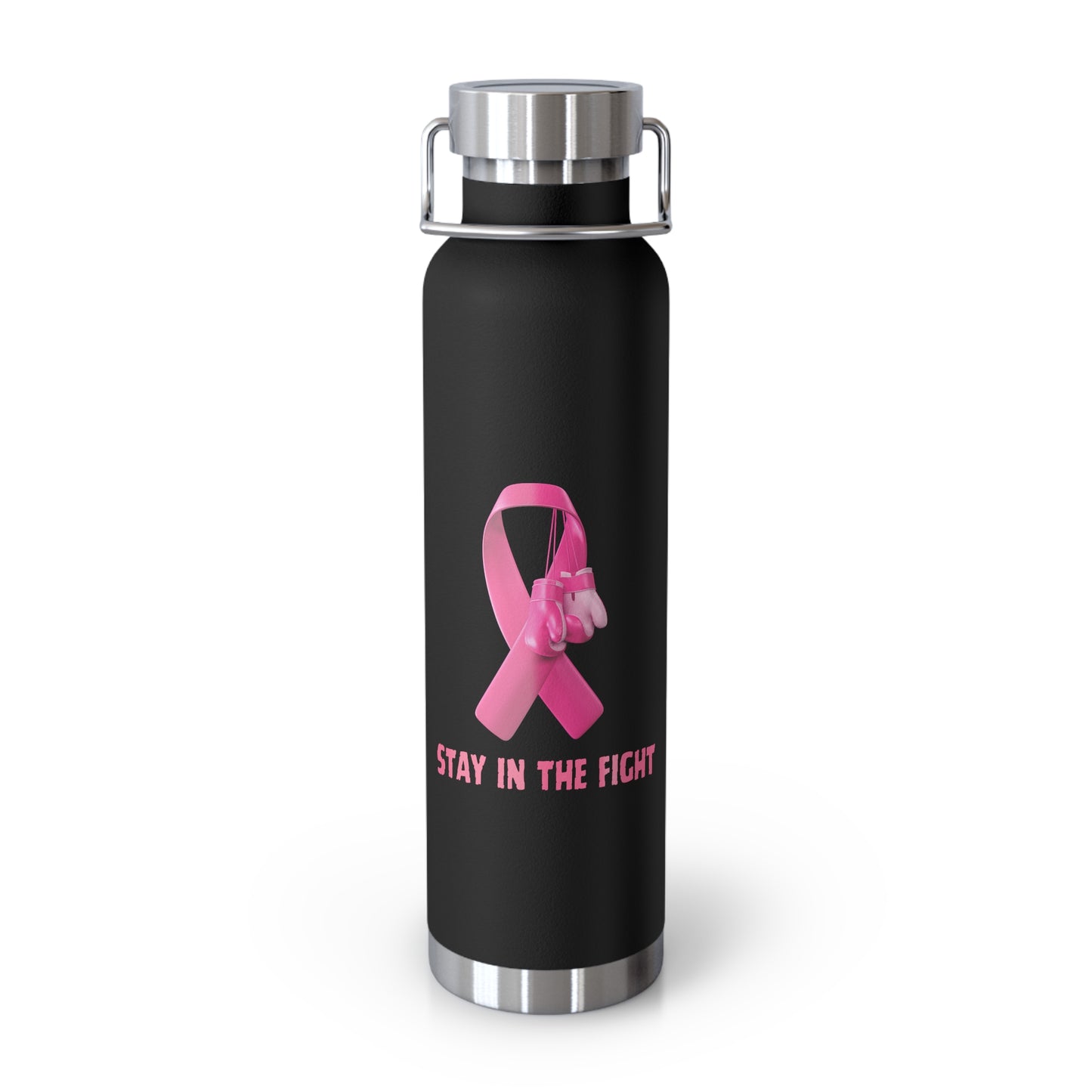 "Stay in the Fight" Breast Cancer Awareness 22oz Insulated Water Bottle