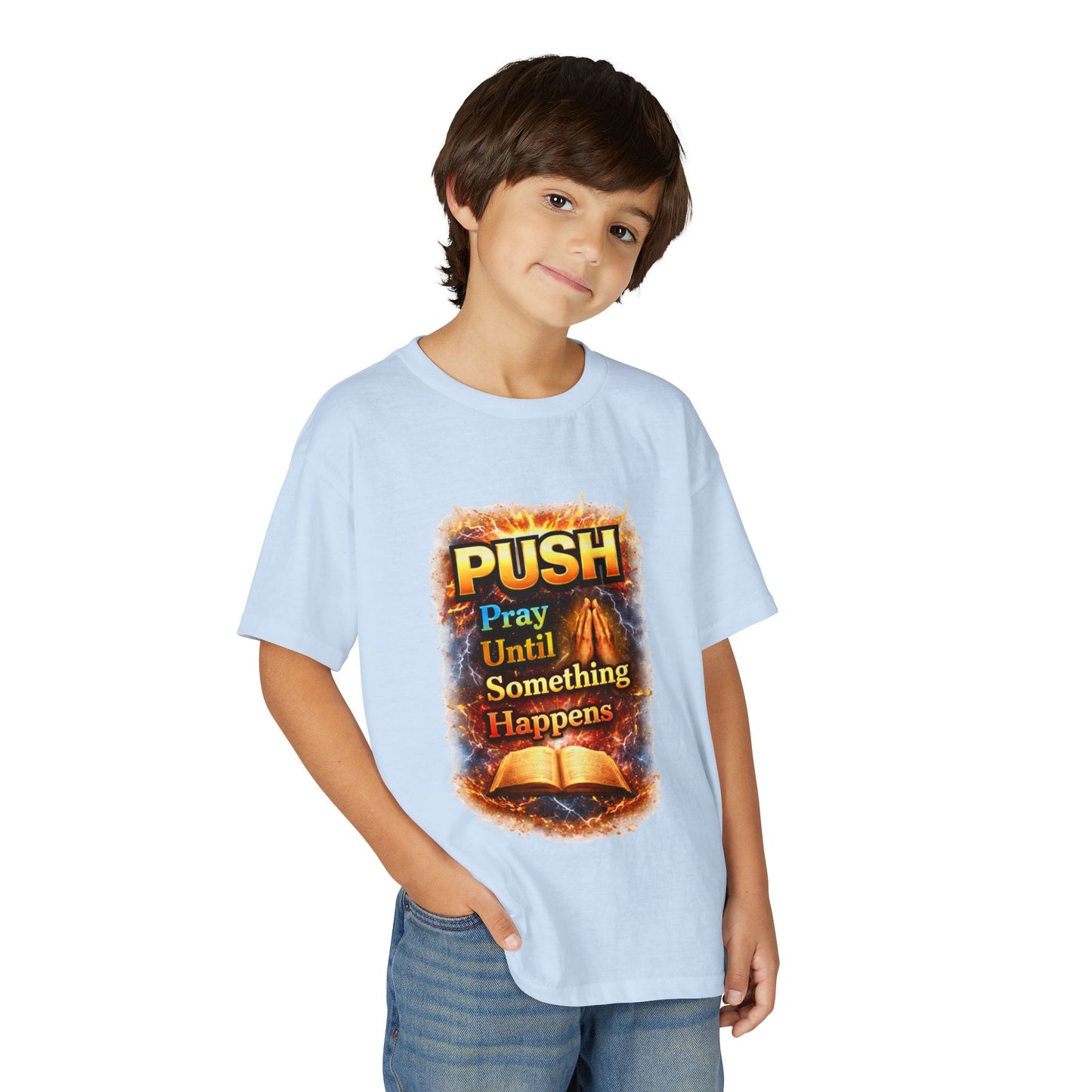 "Push: Pray Until Something Happens" Youth T-shirt - Bible