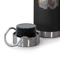 “Push: Pray Until Something Happens” 22oz Insulated Water Bottle