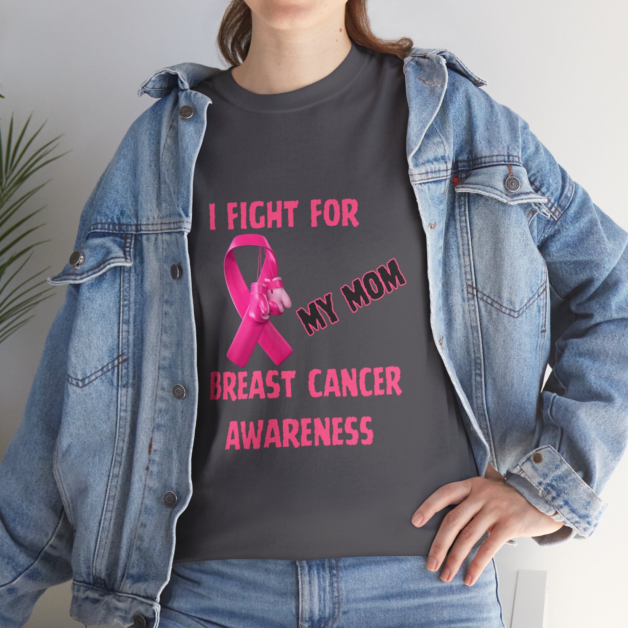 I Fight for My Mom Pink Ribbon Shirt