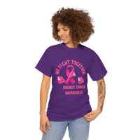 We Fight Together Breast Cancer Awareness Tee