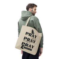 Pray On It Pray Over It Pray Through It Tote Bag - Sand