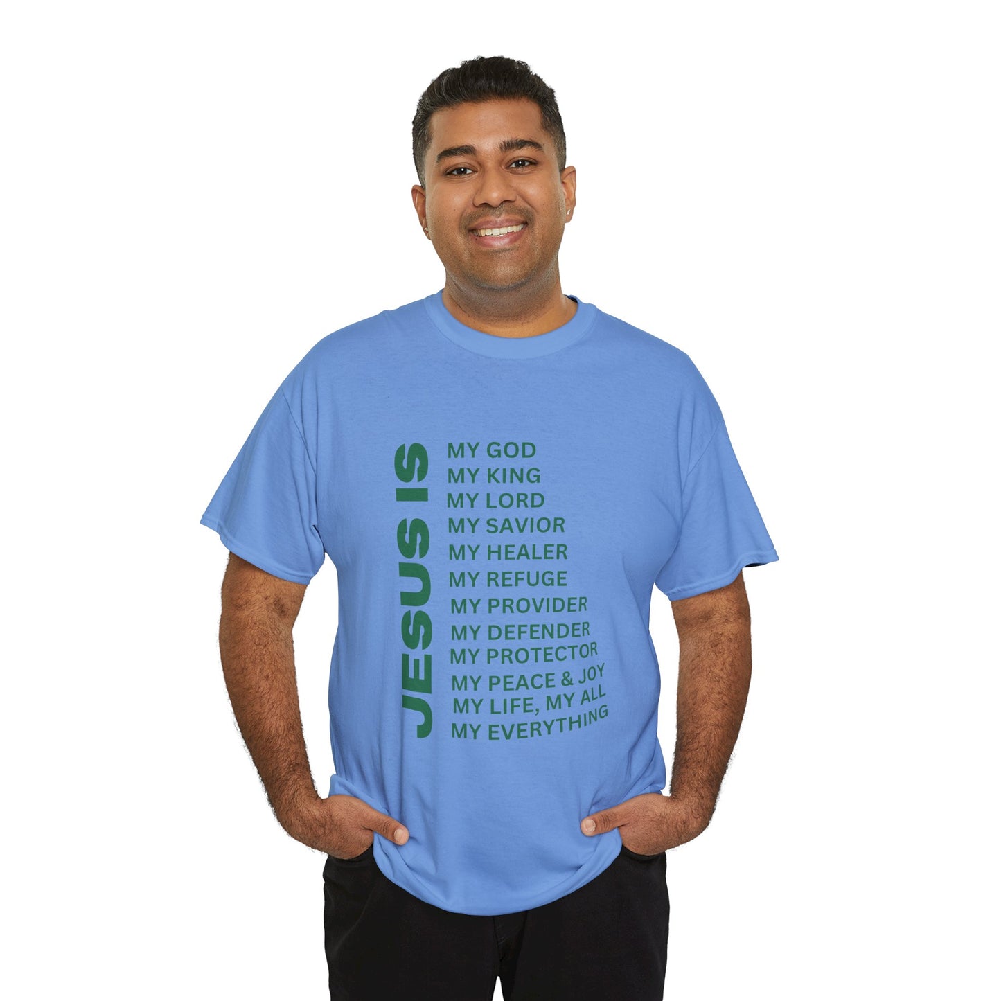 Christian JESUS IS T-shirt - Green