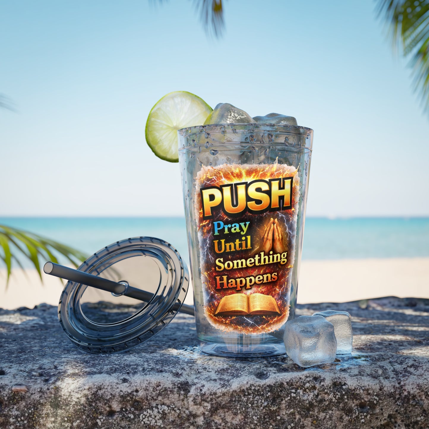 Push Pray Until Something Happens 16oz Tumbler — Bible