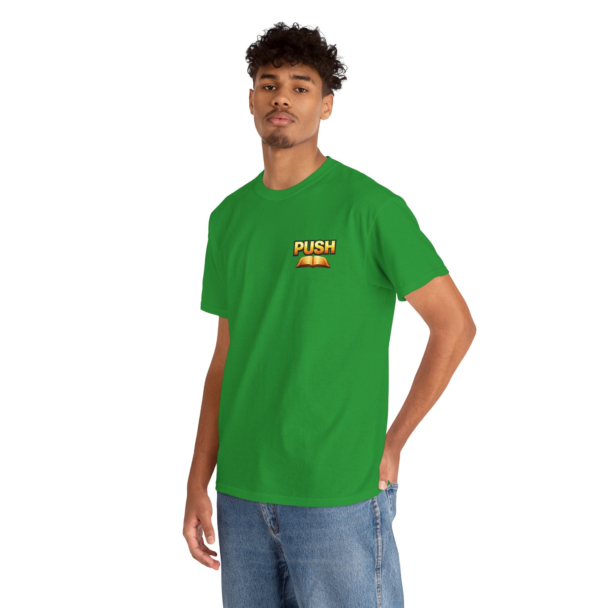 PUSH: Pray Until Something Happens Front/Back Tee - Bible