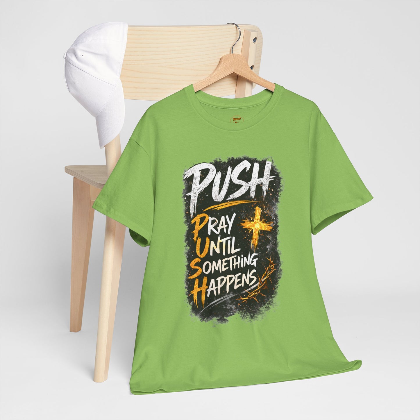 PUSH Pray Until Something Happens Christian T-Shirt  - 2