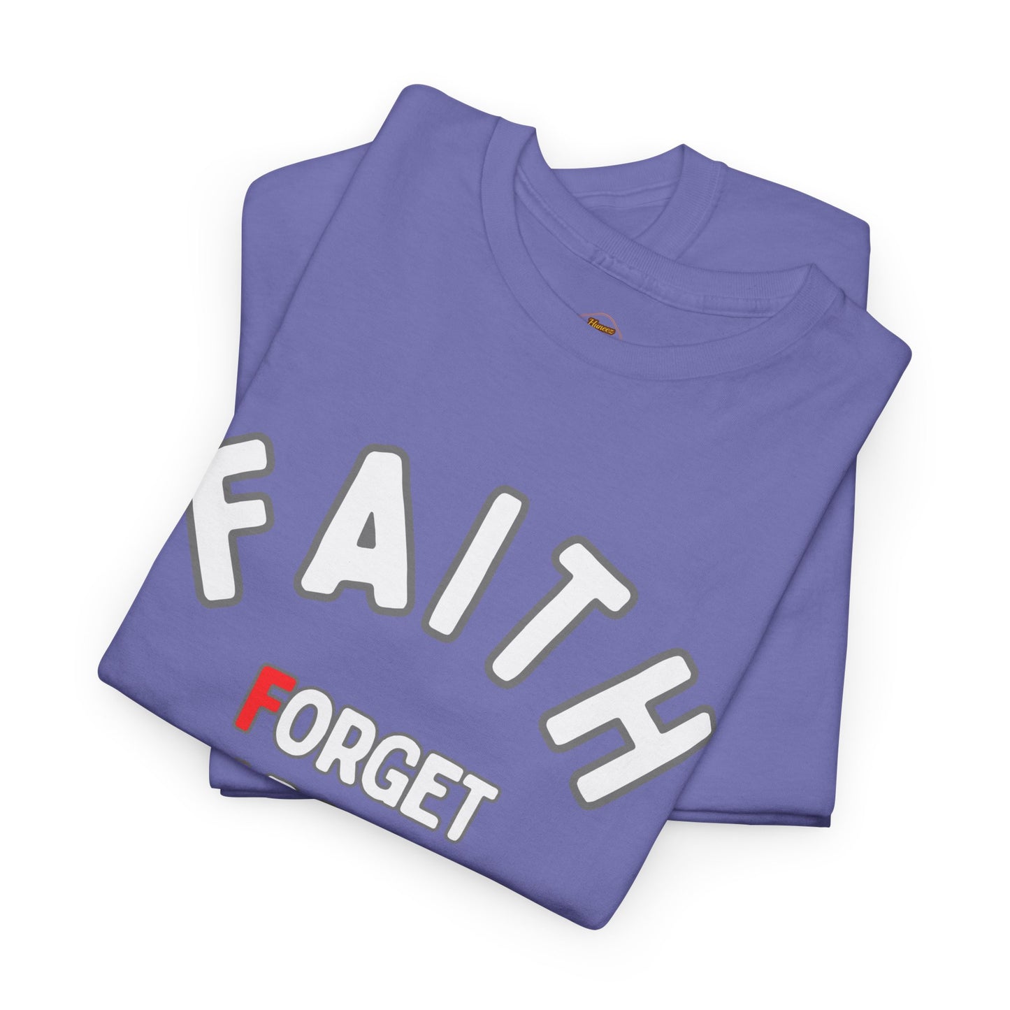 Faith T-Shirt – "Forget About Impossible, Trust Him" light