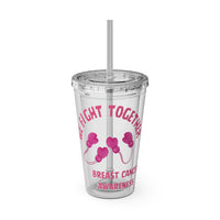"We Fight Together" 16oz Tumbler with Straw Cup