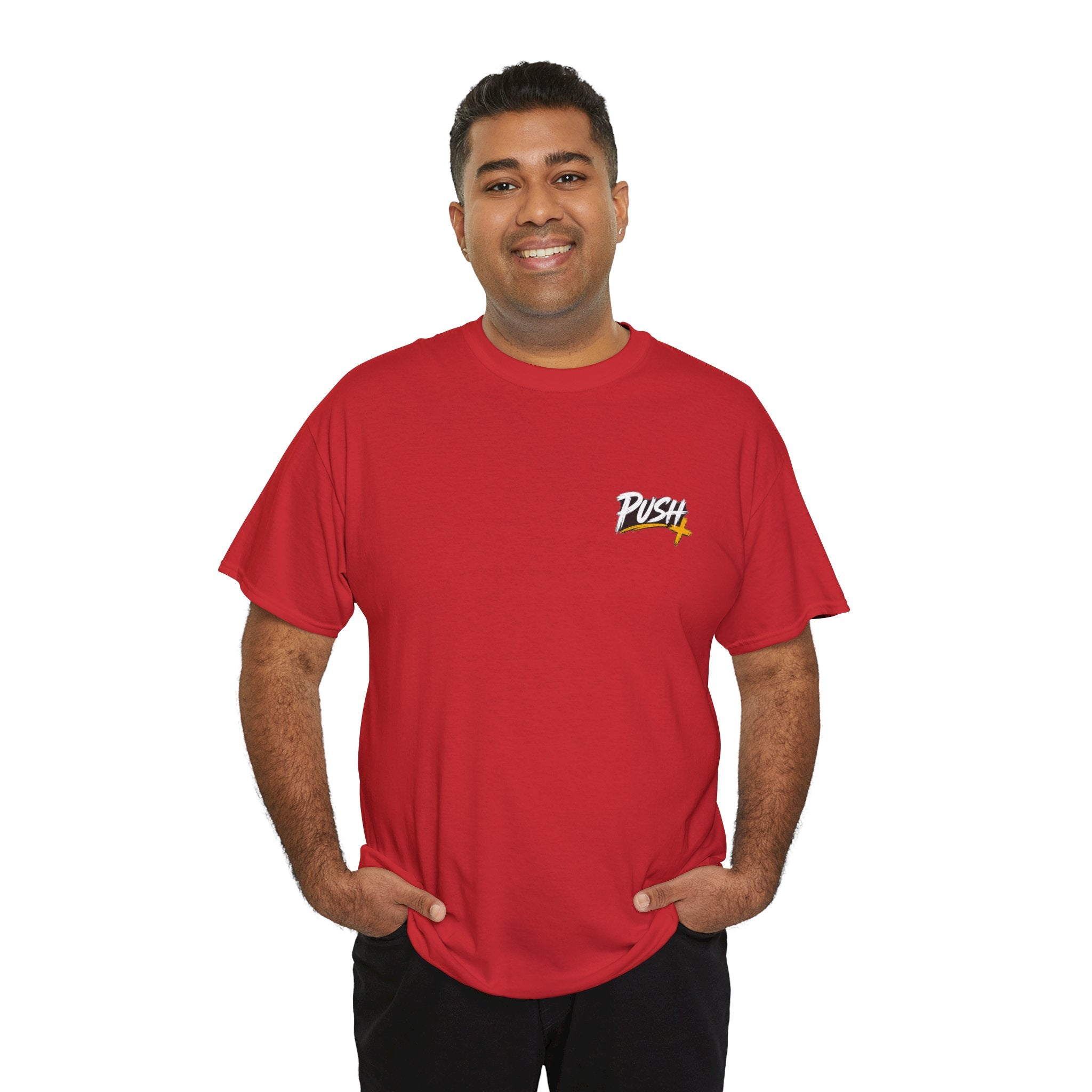 Push Pray Until Something Happens Front/Back Tee