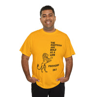 The Righteous Are Bold as a Lion Tee - Proverbs 28:1