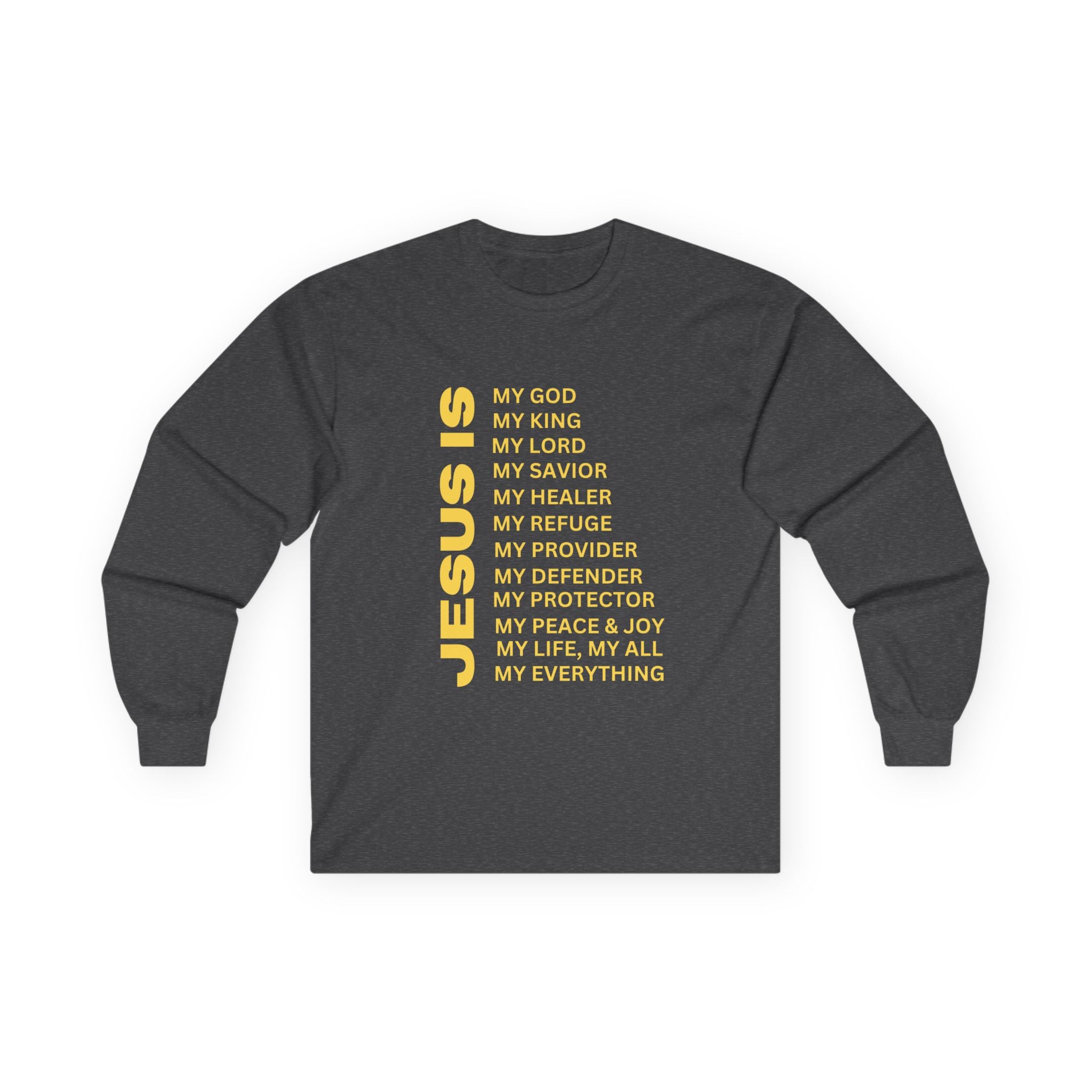 Christian JESUS IS Long Sleeve - Gold