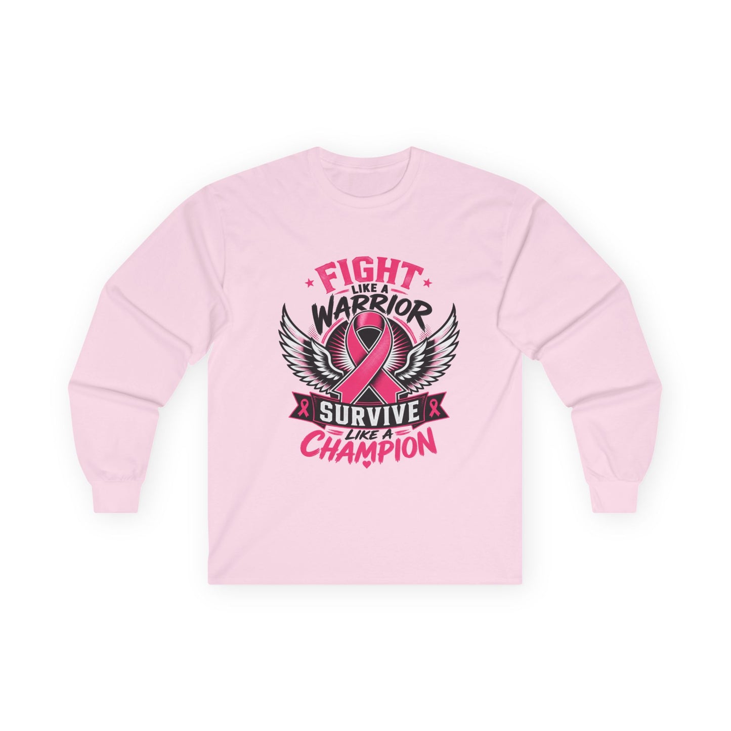 Fight Like a Warrior, Survive Like a Champion Breast Cancer Awareness Long Sleeve Tee