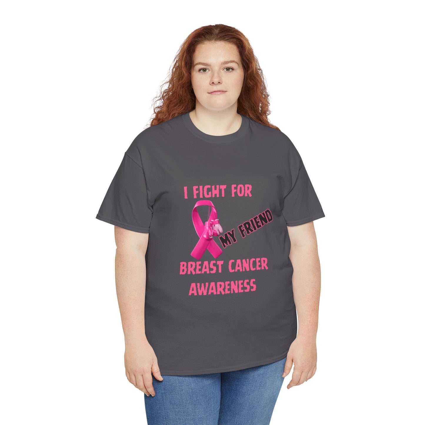 I Fight For My Friend Pink Ribbon Shirt