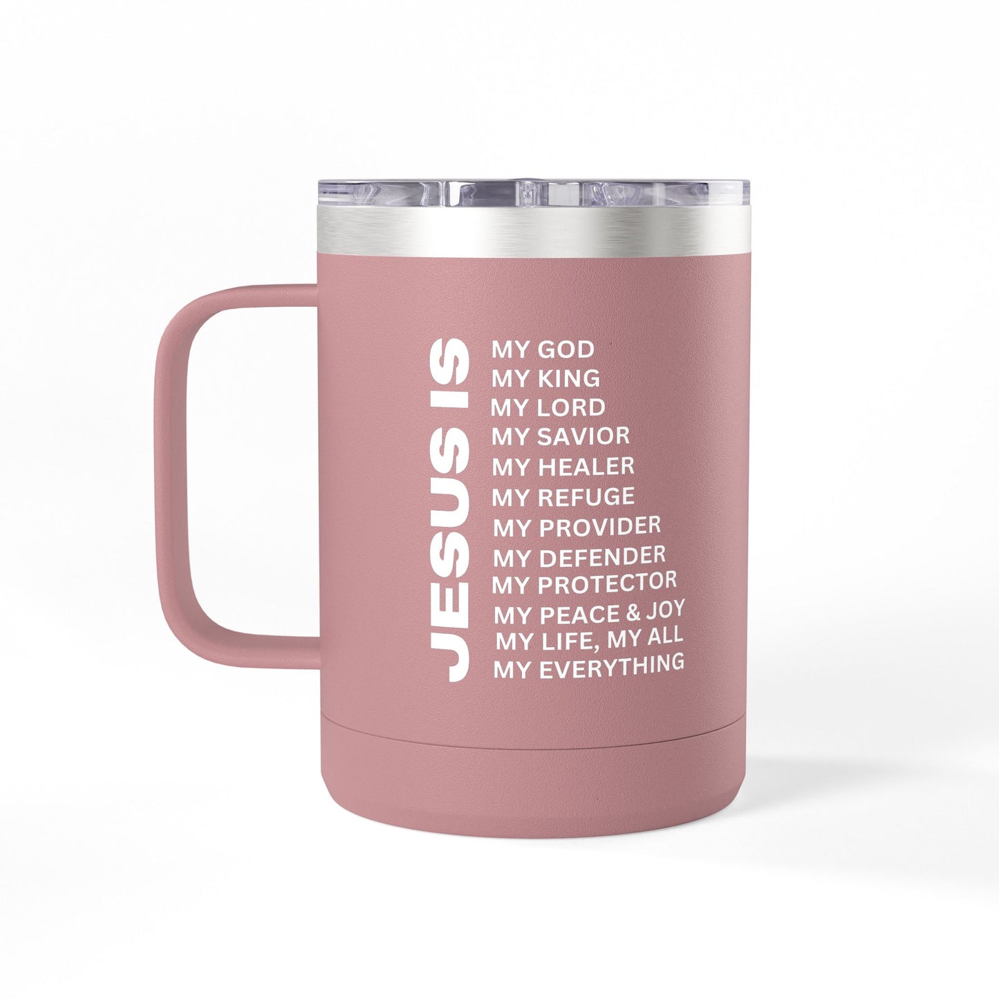 Christian Jesus Is 15oz Tumbler - White