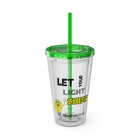 Let Your Light Shine 16oz Tumbler With Straw