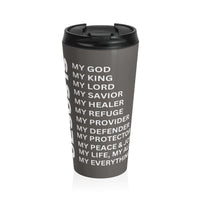 Christian JESUS IS Grey Stainless Steel Travel Mug - White