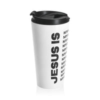 Christian JESUS IS White Stainless Steel Travel Mug - Blk