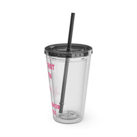 "Gone But Not Forgotten" 16oz Tumbler with Straw Cup