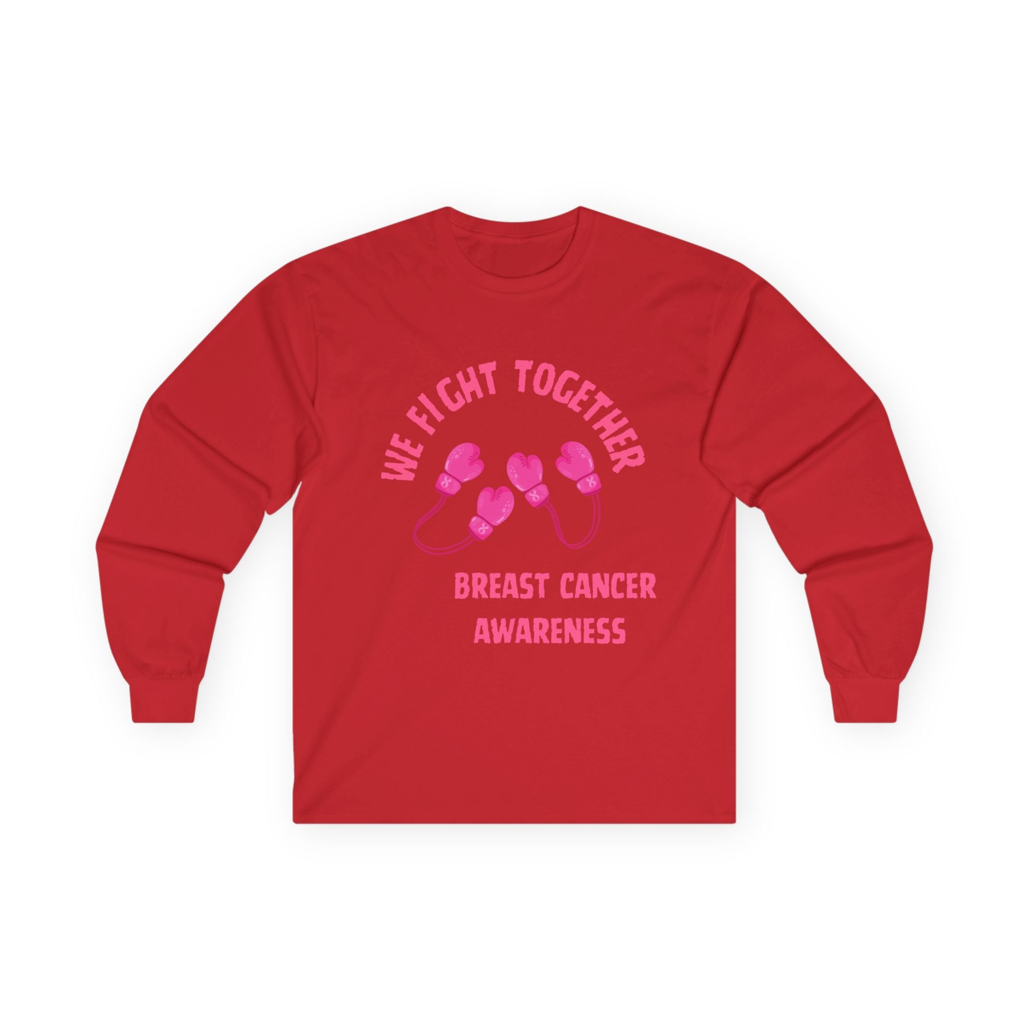 Breast Cancer Awareness Long Sleeve Tee — "We Fight Together" Pink Gloves