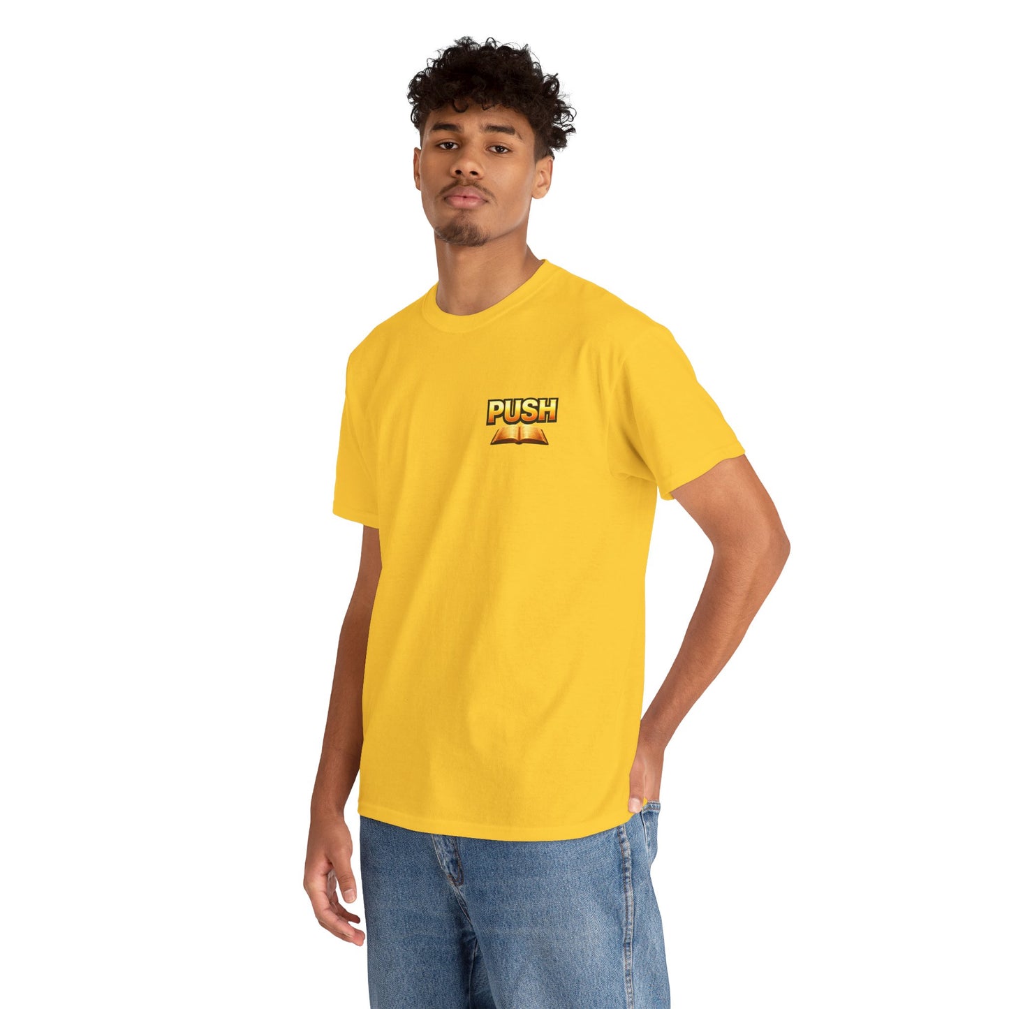 PUSH: Pray Until Something Happens Front/Back Tee - Bible