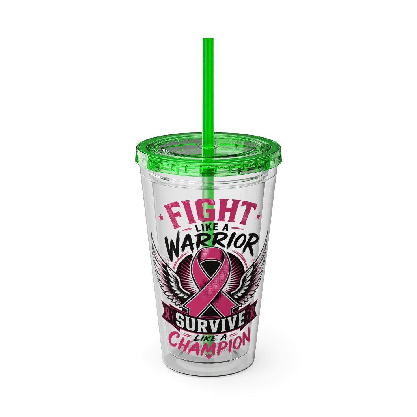 Fight Like a Warrior, Survive Like a Champion Breast Cancer Awareness 16oz Tumbler with Straw